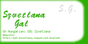 szvetlana gal business card